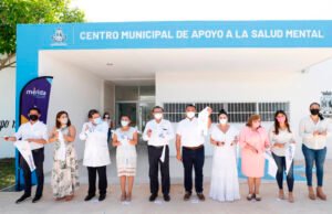 Alcalde de Mérida, Renán Barrera, valora la vida humana e inaugura el Centro Municipal de Apoyo a la Salud Mental