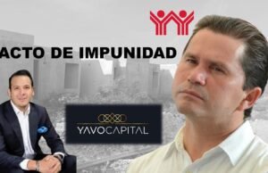Corrupción en el Infonavit: Mauricio Sahuí opera a favor de Yavo Capital y encubre fraudes millonarios