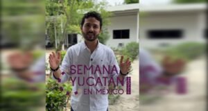 IMPULSAN A YUCATÁN A NIVEL NACIONAL CON LA “SEMANA YUCATÁN EN MÉXICO”