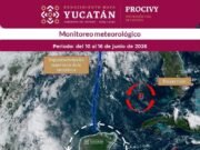 Prevén regreso de lluvias intensas en Yucatán a partir del 10 de junio